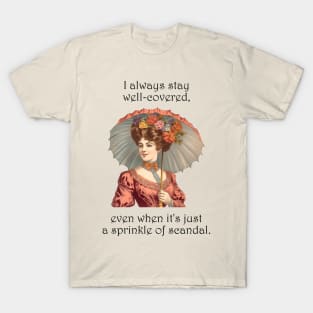 Scandalously Sheltered T-Shirt